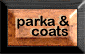 requesting for all kinds of parka and coats