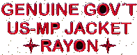 Rayon -the fibre of the original police- jackets and a registered trademark